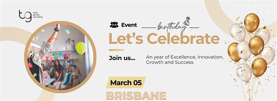 One Year Strong: Join Us in Brisbane for Our Anniversary Celebration