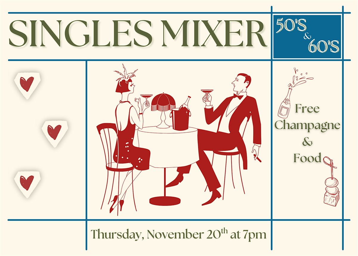Singles Mixer - 50's & 60's