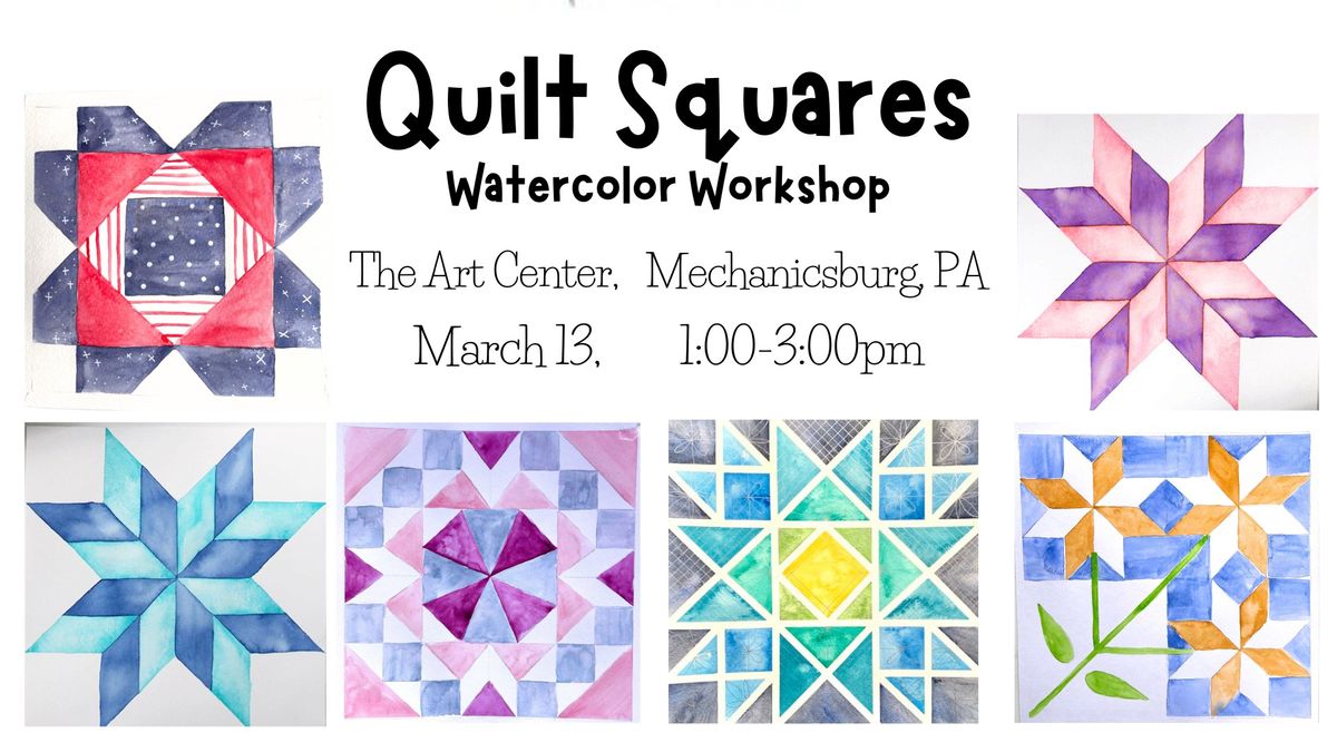 Quilt Squares Watercolor Workshop