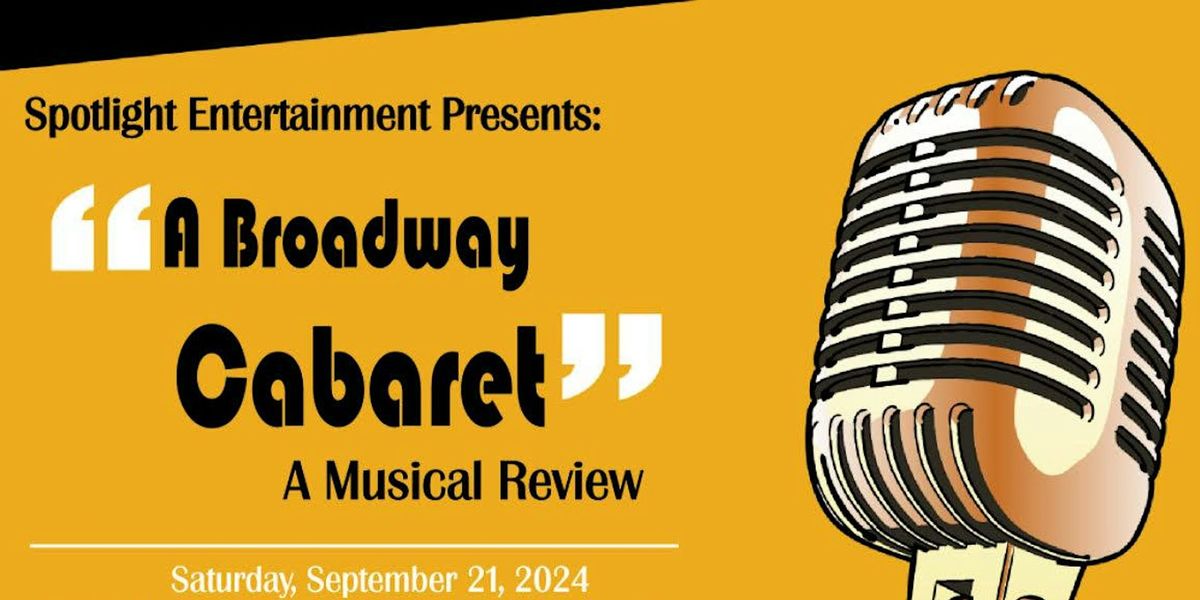 A Broadway Cabaret