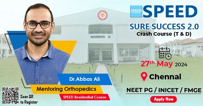 SPEED's SURE SUCCESS 2.0 Crash Course (T&D) - Ortho by Dr. Abbas Ali.