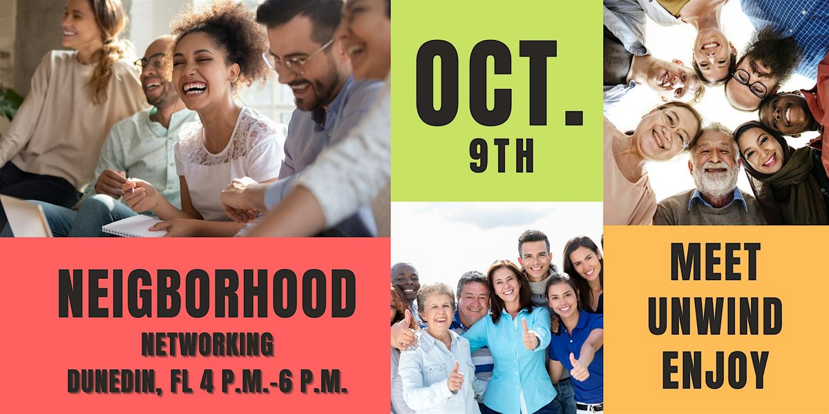 Neighborhood Networking Dunedin: The Magic of Midlife