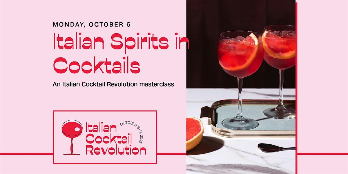 Italian Spirits in Cocktails \u2013 Masterclass