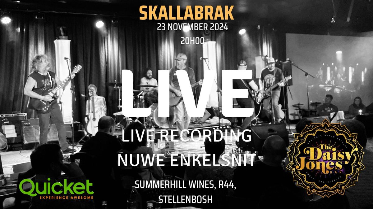 SkallaBrak live by Daisy Jones