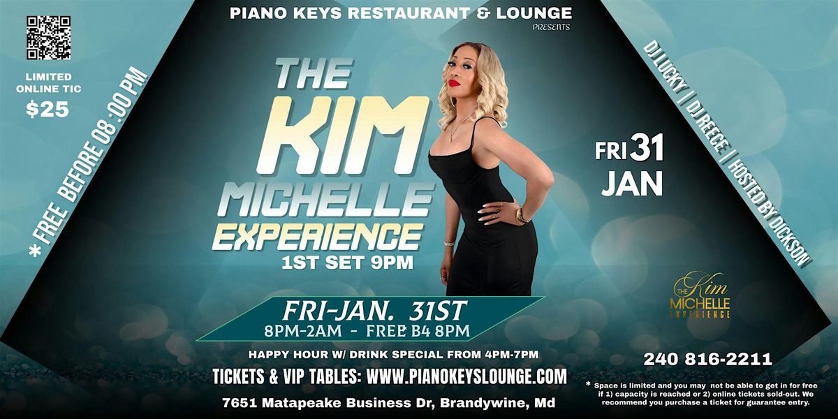 The Kim Michelle Experience Live @ Piano Keys Lounge - Fri - Jan 31st