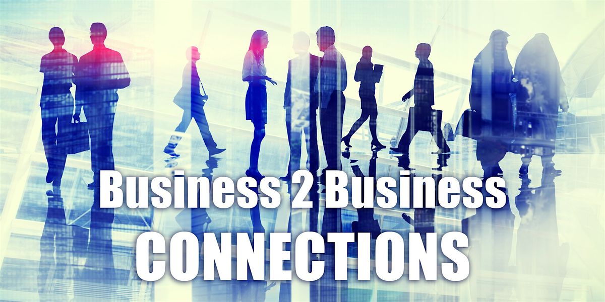 Business 2 Business Connections