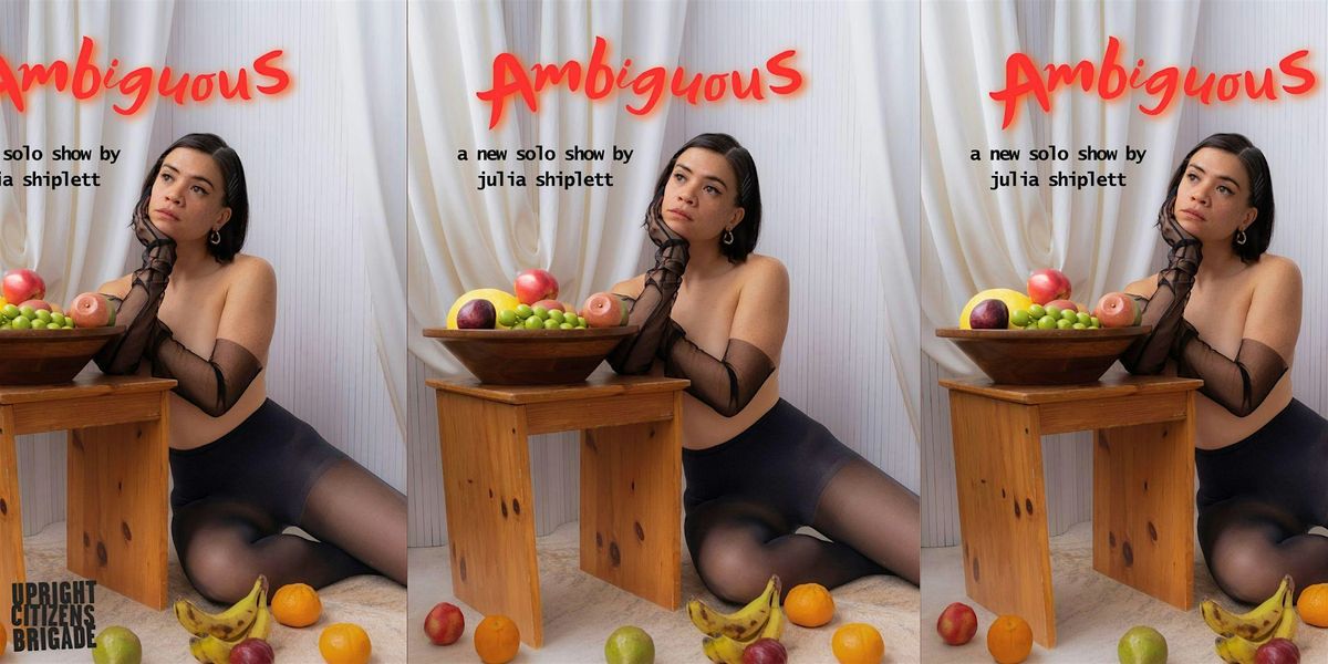 Julia Shiplett: AMBIGUOUS