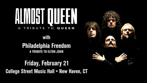 Almost Queen w\/ Philadelphia Freedom at College Street Music Hall (New Haven)