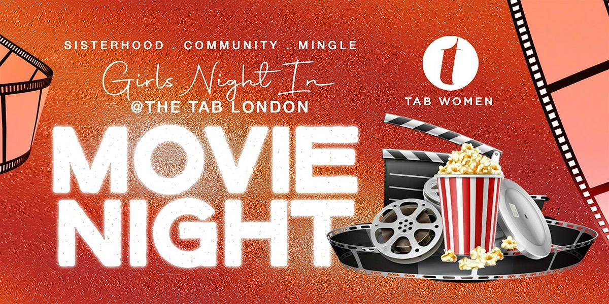 Tab Womens\u2019 Movie Night!
