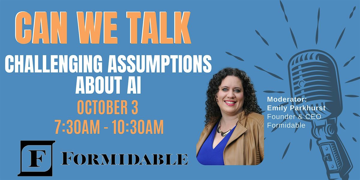 Can We Talk: Challenging Assumptions about AI