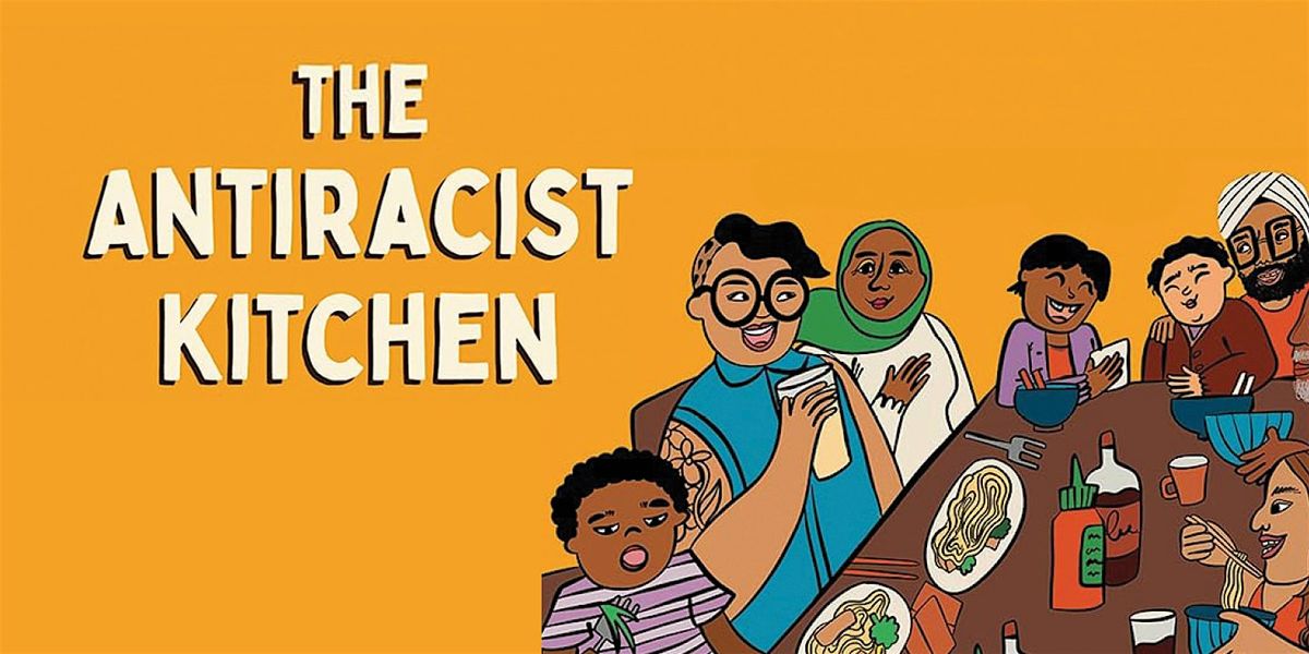 The Antiracist Kitchen