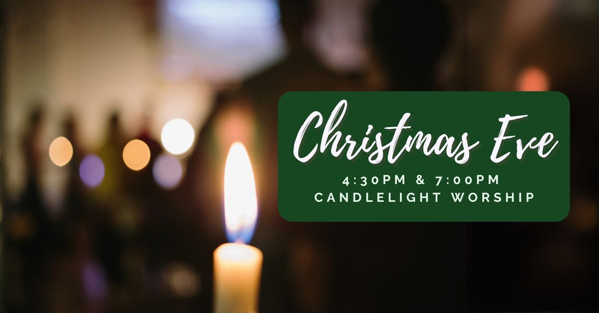 Christmas Eve Candlelight Worship