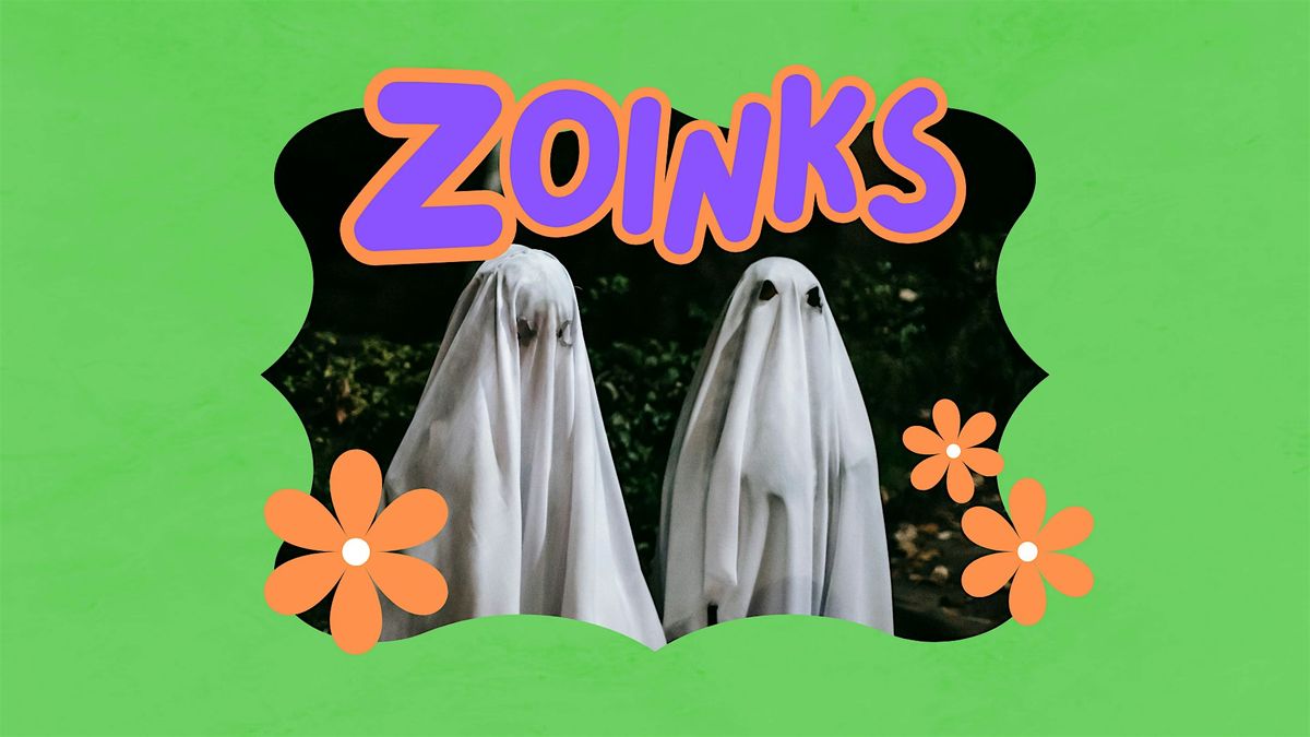 Zoinks