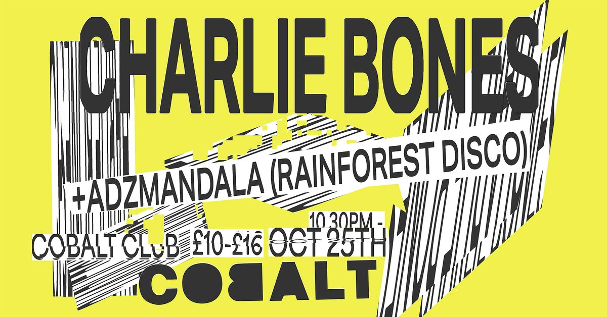 Charlie Bones + Adzmandala (Rainforest Disco)