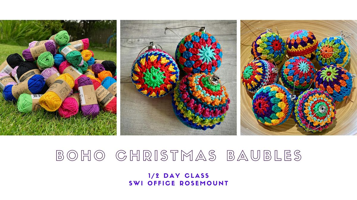 Improver's Crochet: Boho Christmas Baubles (Afternoon)