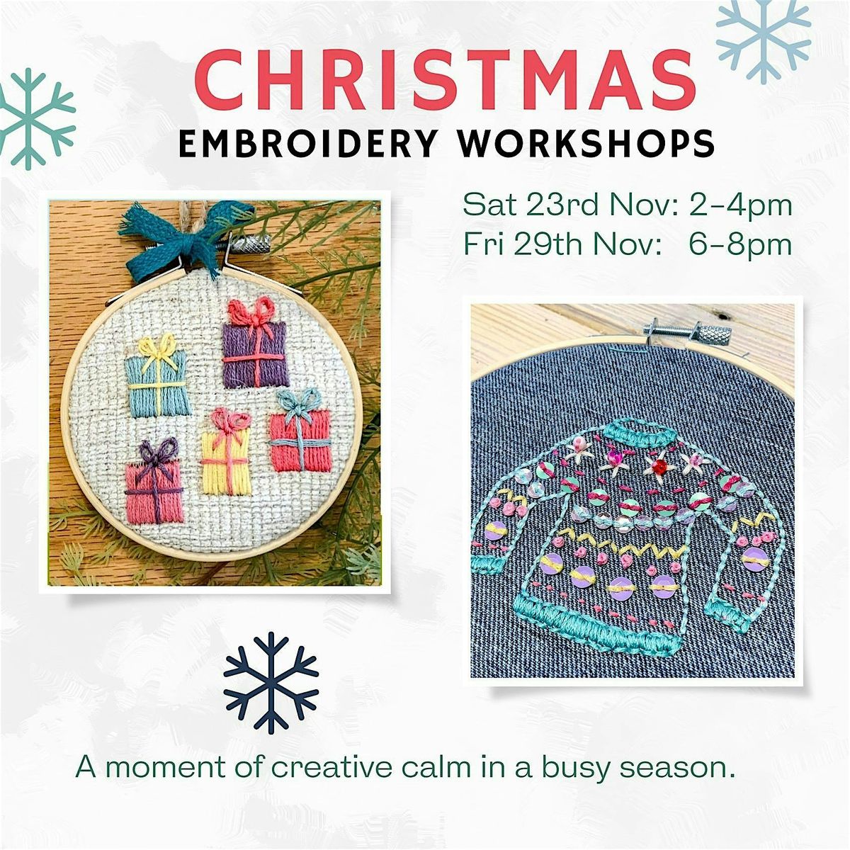 Christmas Embroidery Workshop - A Moment of Creative Calm in a busy season.