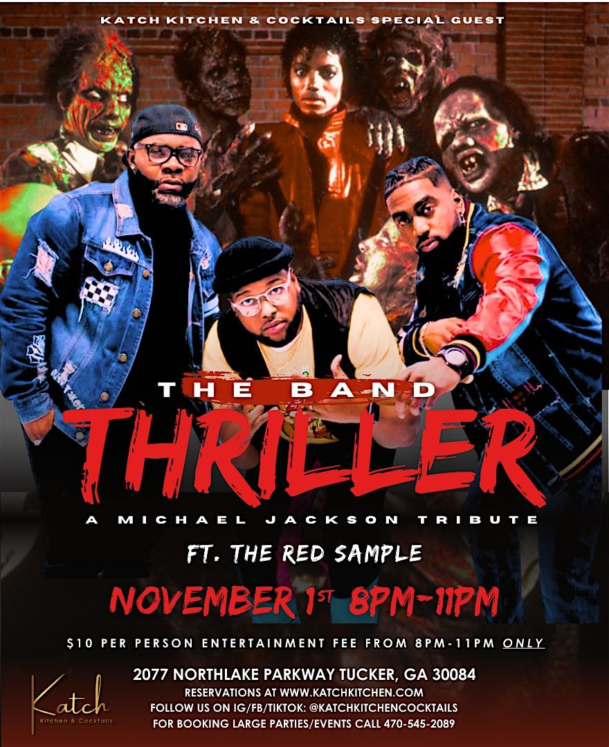 The Band Thriller | Micheal Jackson Tribute | 8pm-11pm | Halloween