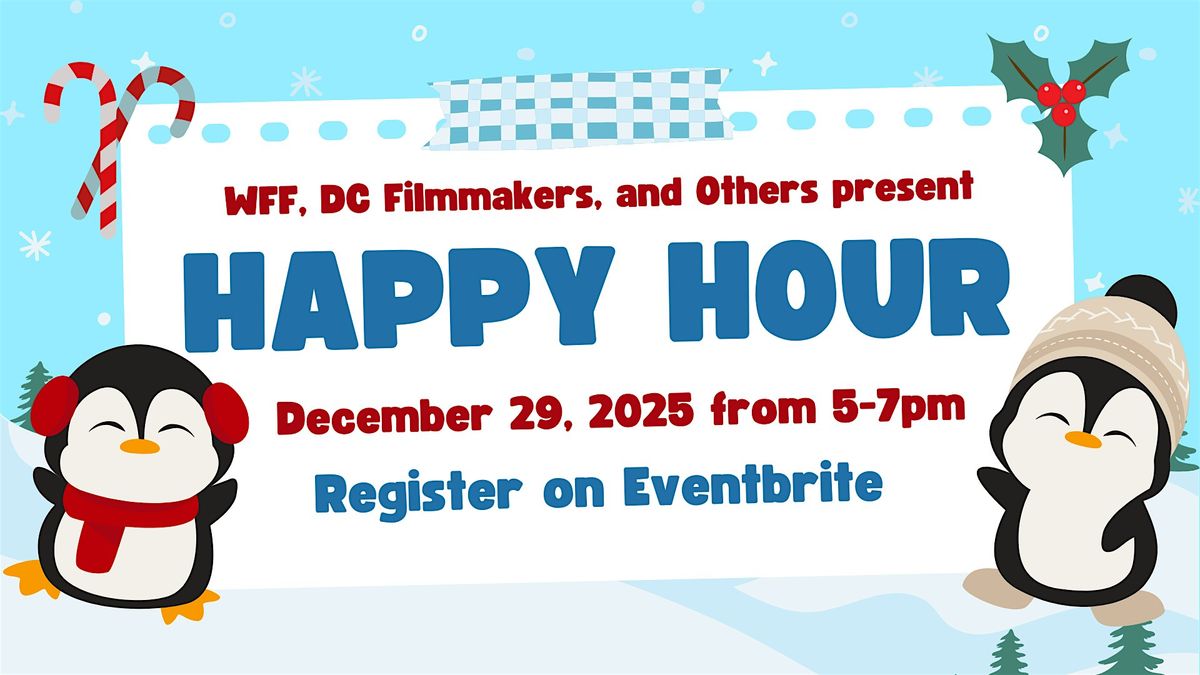 12\/29\/25 HAPPY HOUR with DC Filmmakers at the Silver Branch Brewing Co.