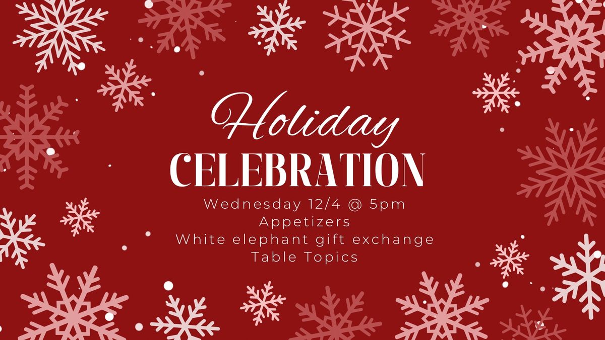 DuBois Toastmasters Holiday Celebration!