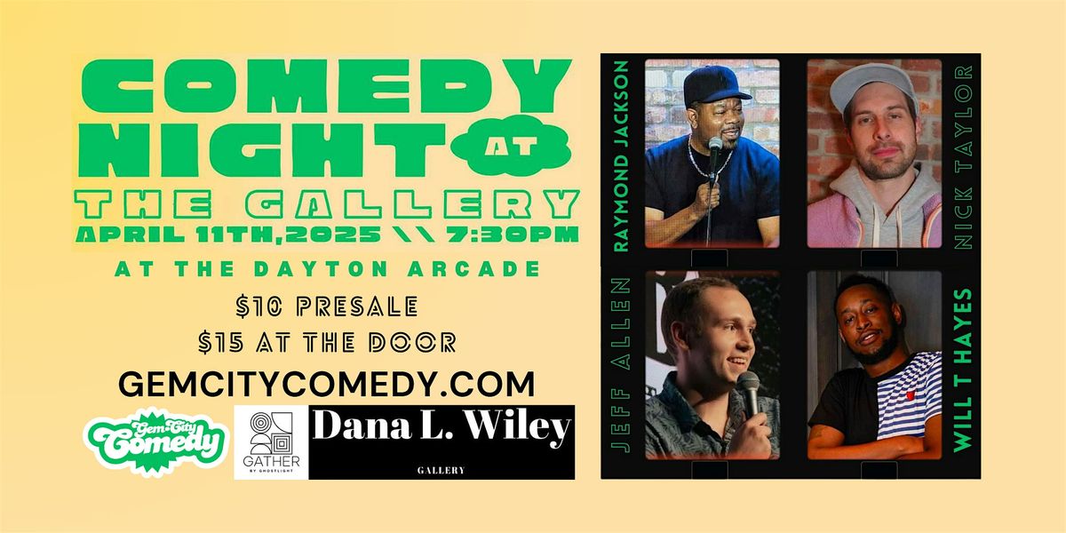 Comedy Night at the Gallery with Raymond Jackson!