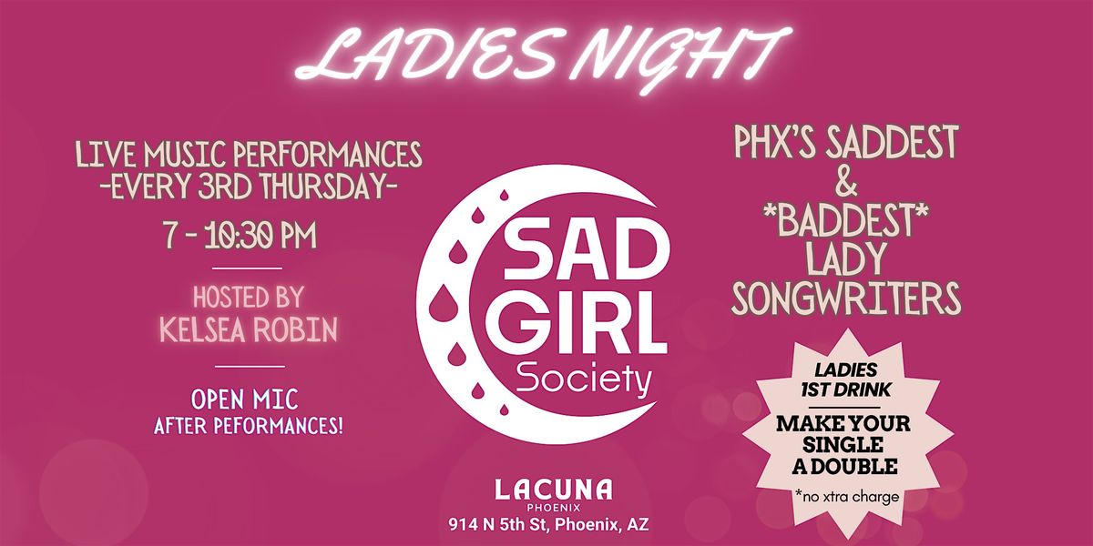 LIVE MUSIC: Sad Girls Society Singer\/Songwriter Night & Open Mic