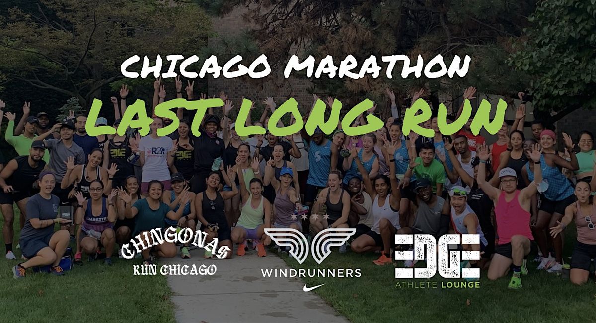 Chicago Marathon Last Long Run \/\/ Hosted by Chingonas X Windrunners X EDGE