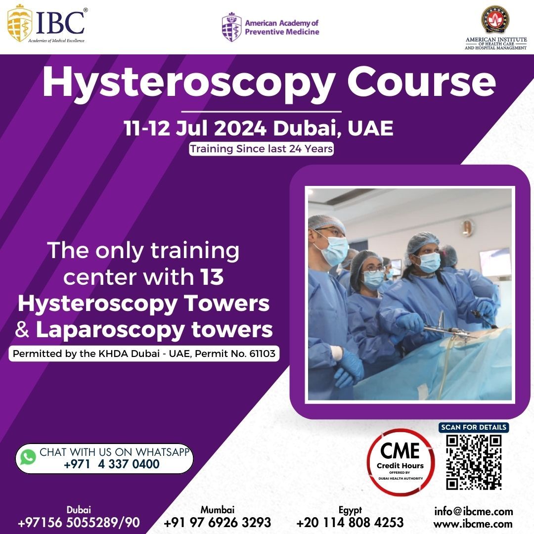 Hysteroscopy Course 11-12 Jul 2024 Dubai - UAE