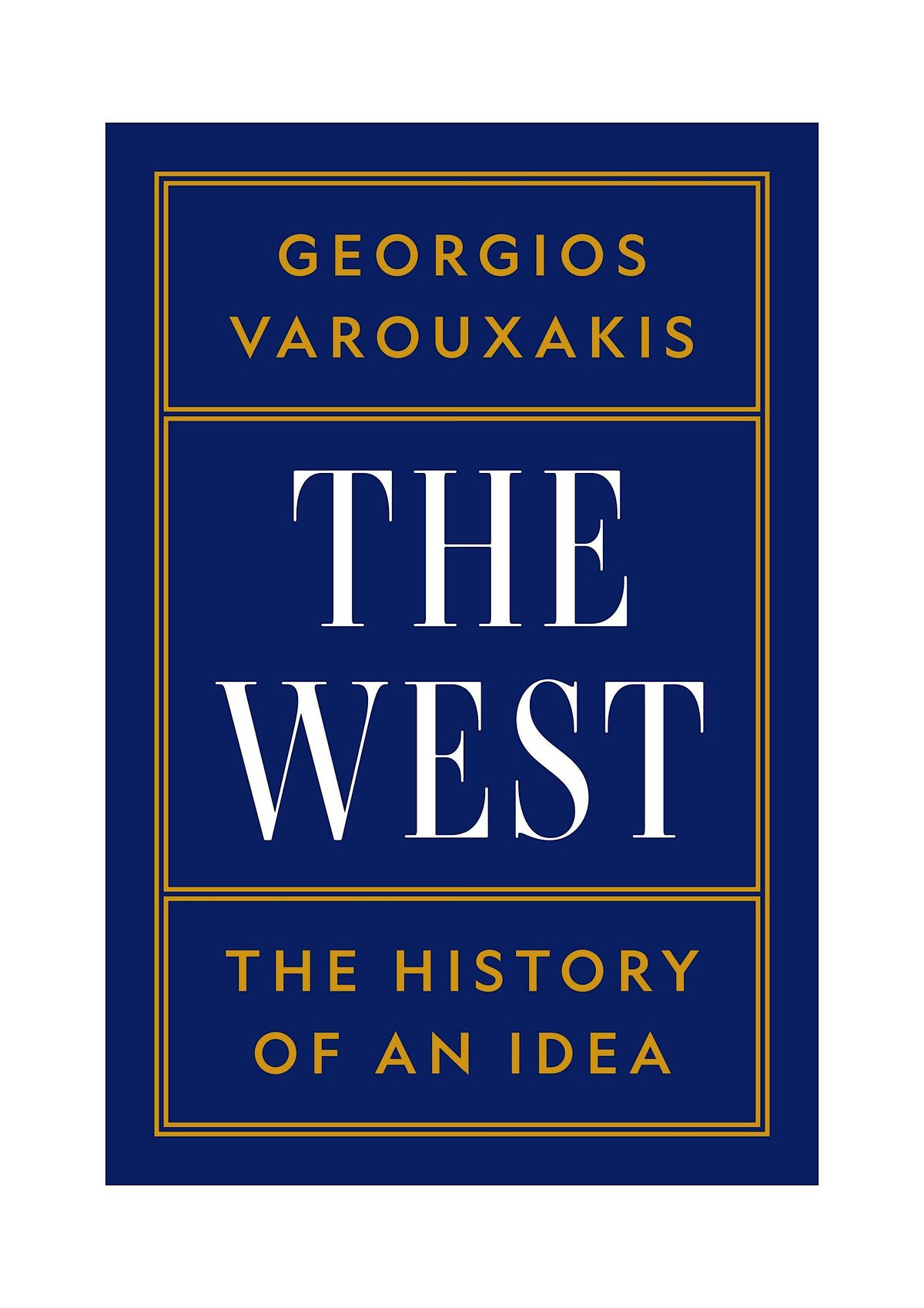 The West - the History of an Idea, with Georgios Varouxakis