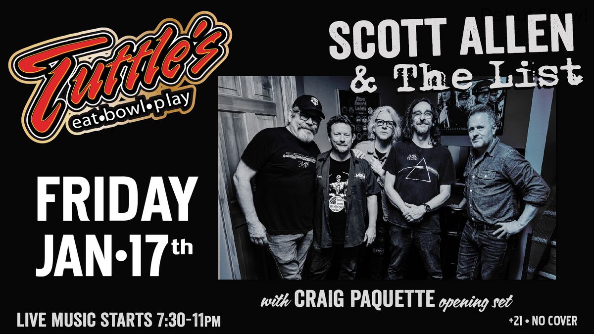 Scott Allen & The List with Craig Paquette at Tuttles