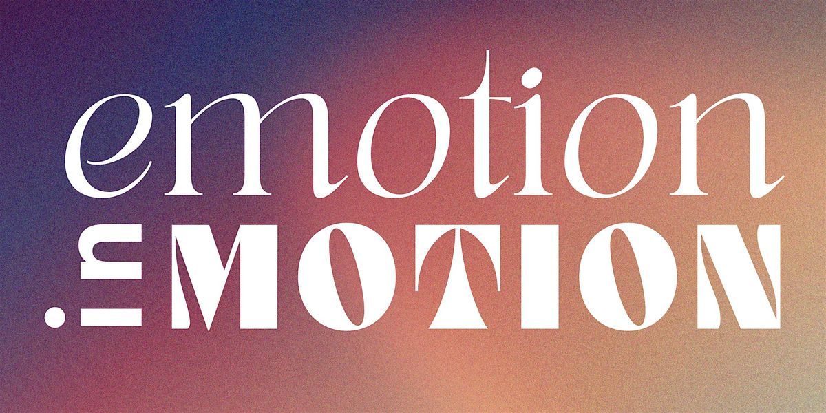 Emotion in Motion - Community Dance Showcase