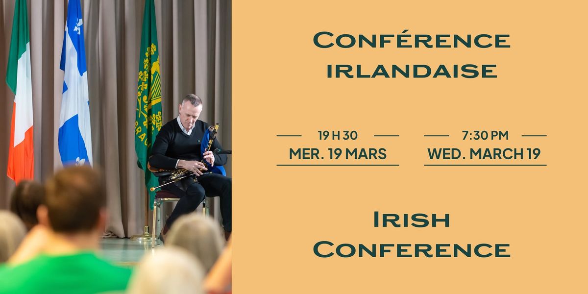 Conf\u00e9rence Irlandaise - Irish Conference