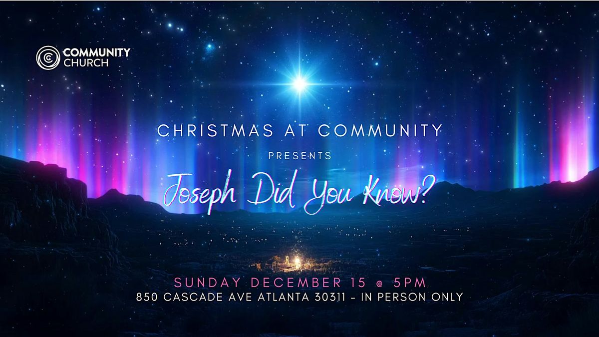 Christmas Program:  Joseph, Did You Know?