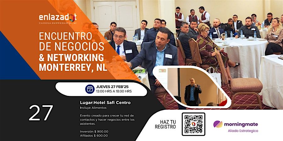 Encuentro de Negocios & Networking Monterrey