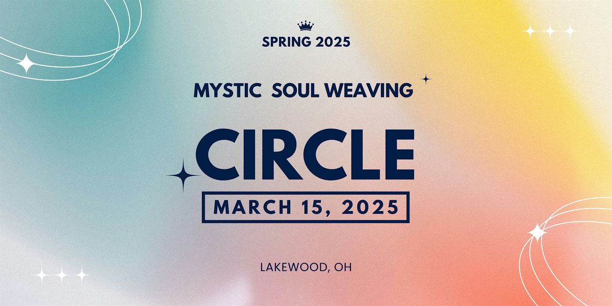 Mystic Soul Weaving Circle