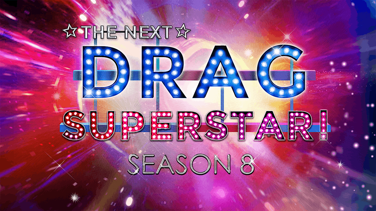 The Next Drag Superstar!