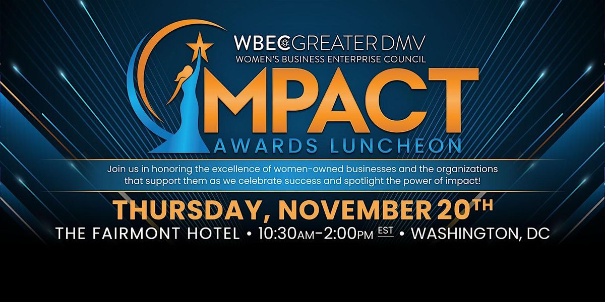 2025 WBEC Greater DMV Impact Awards Luncheon