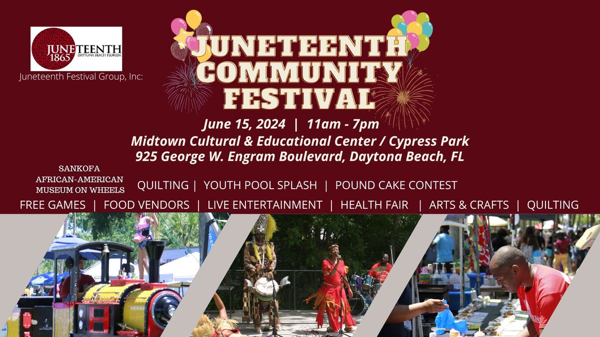Juneteenth Community Festival - Daytona Beach, FL