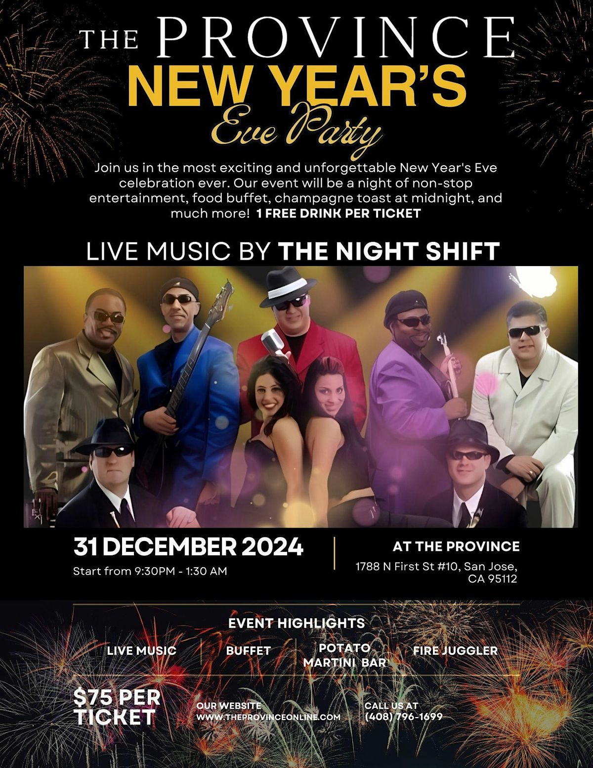 The Province New Year\u2019s Eve Party! Music By: THE NIGHT SHIFT 9:30PM-1:30AM