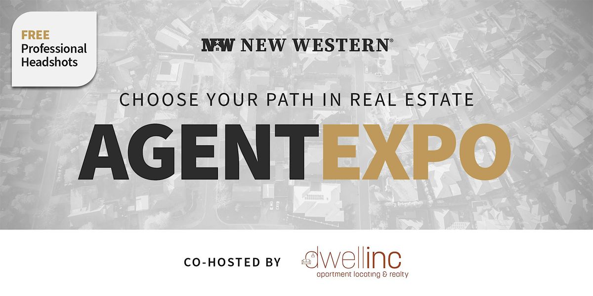 Choose Your Path in Real Estate: Agent Expo