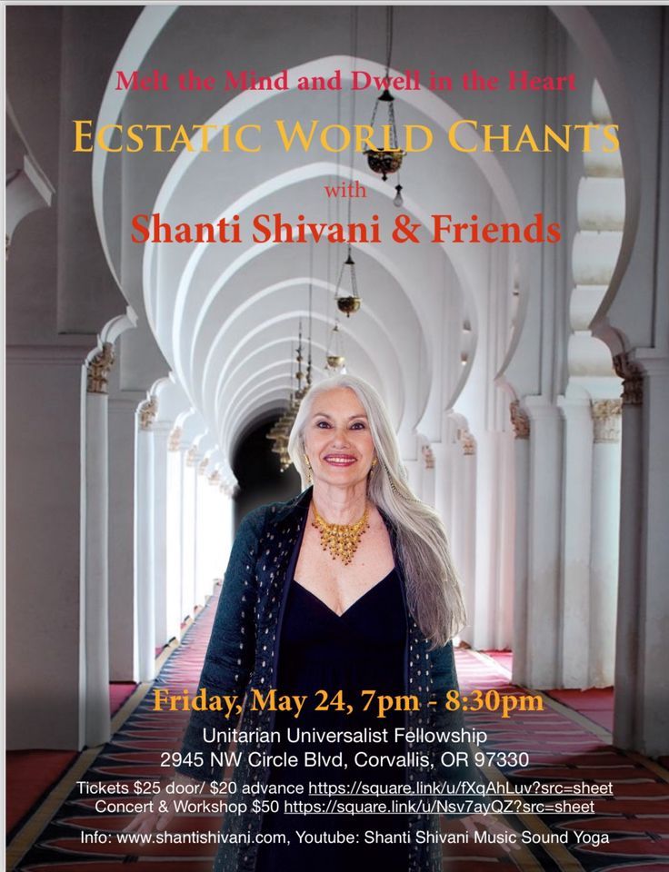 Ecstatic World Chants w\/Shanti Shivani (Corvallis Sacred Music Concert Series)