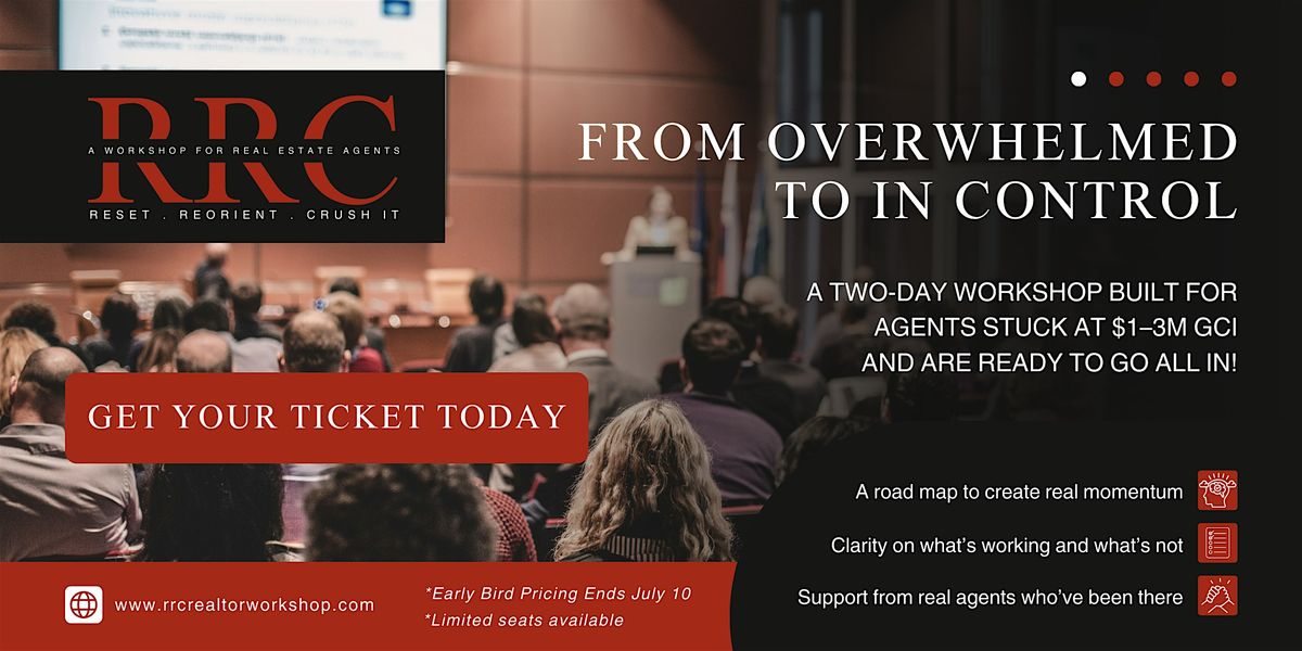RRC \u2013 A two day workshop for Realtors to Rest and Reorient their Business