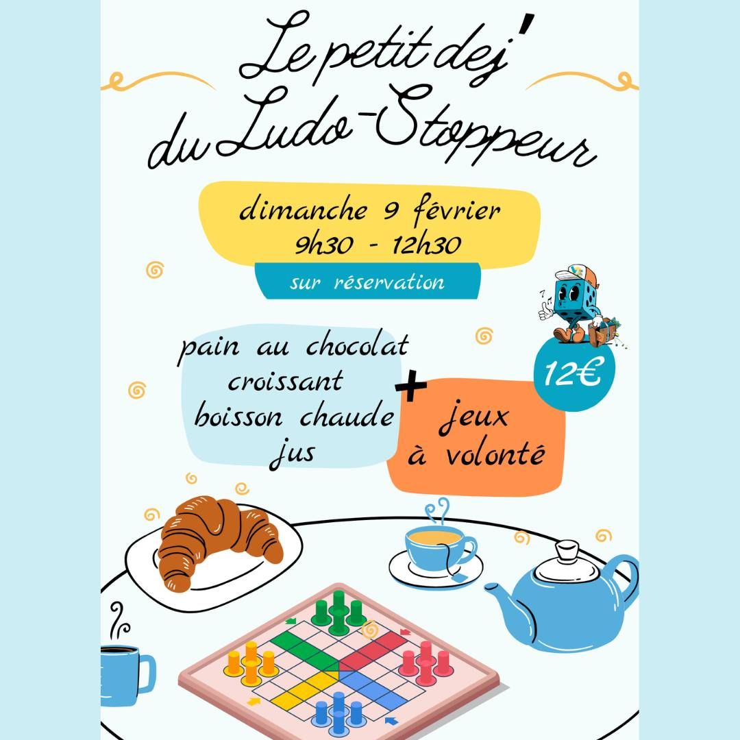 Le Petit dej' du Ludo-Stoppeur