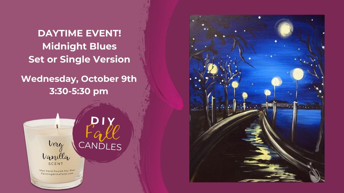 Daytime Event-Midnight Blues  Set or Single Starting at $35-DIY Scented Candles also available!