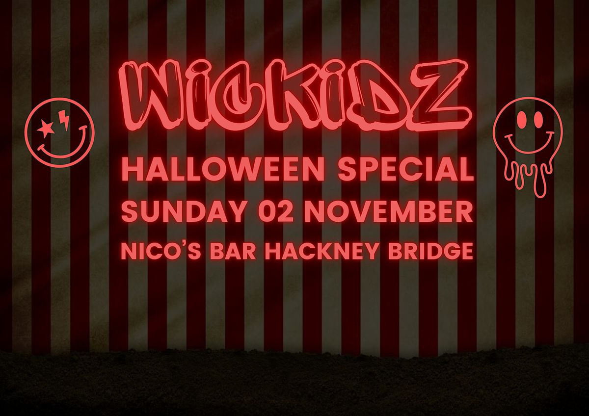 Wickidz Halloween Takeover