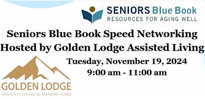 Denver Seniors Blue Book Speed Networking Hosted by Golden Lodge