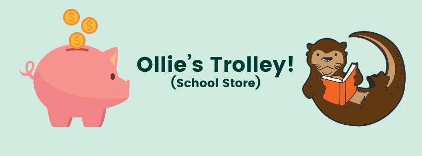 Ollie's Trolley (School Store) 