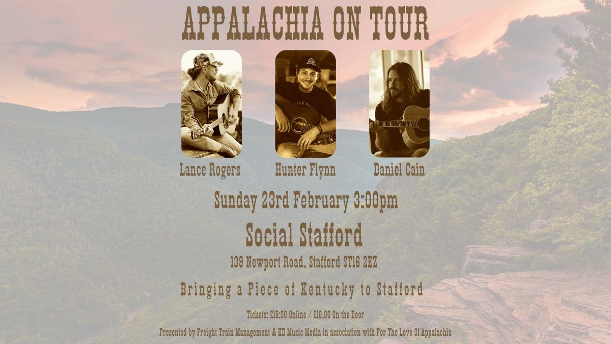 For The Love Of Appalachia - Lance Rogers, Hunter Flynn &amp; \ufeffDaniel Cain