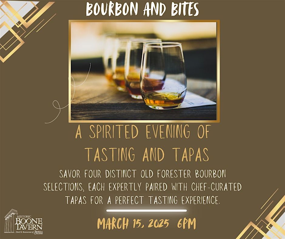 Bourbon and Bites: A Spirited Evening of Tasting and Tapas