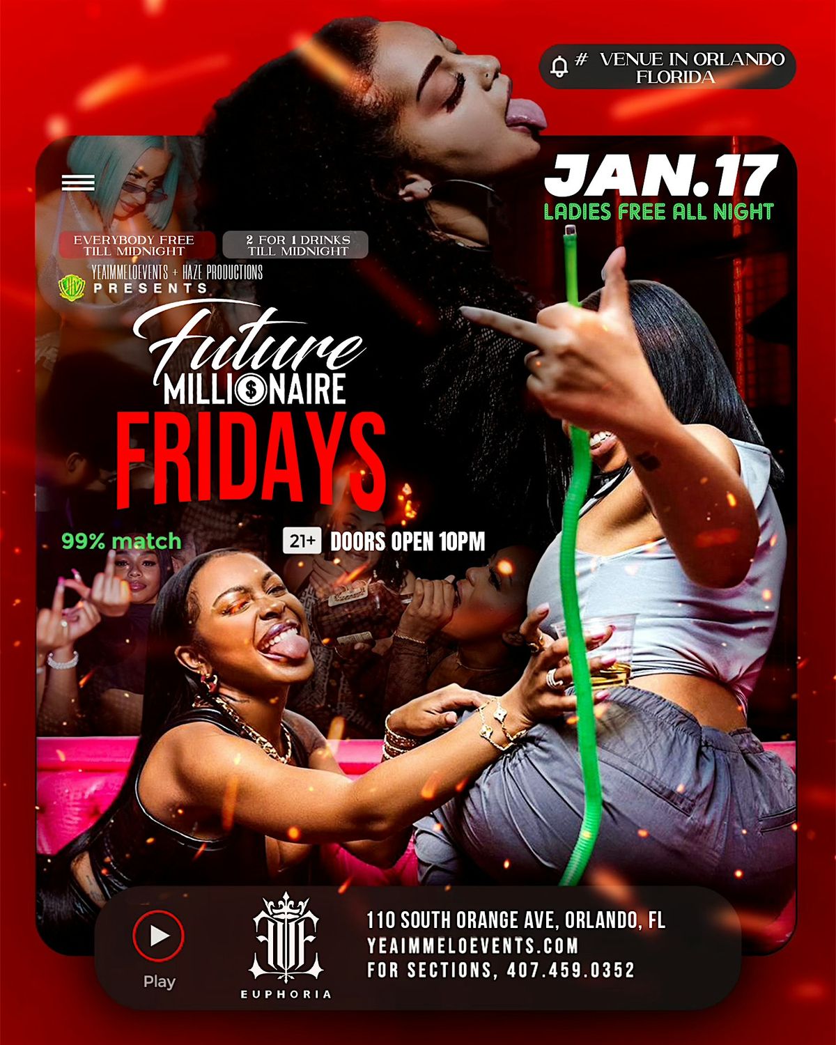 Future Millionaire Fridays - EUPHORIA Downtown