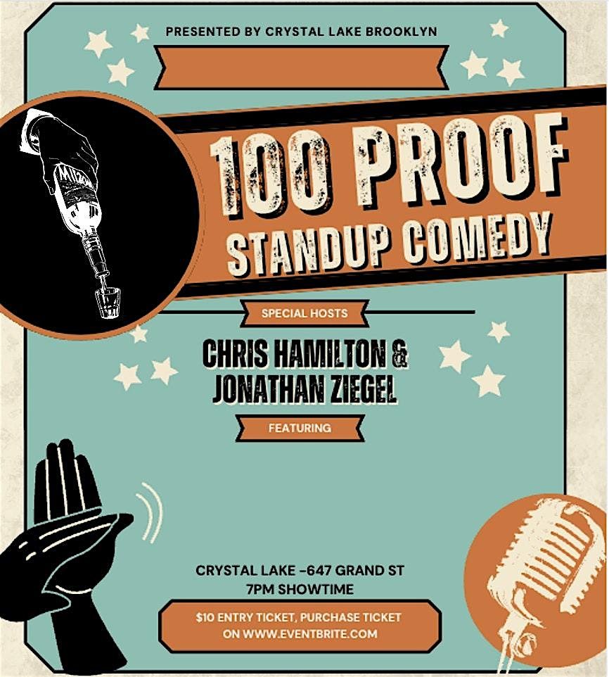 100 Proof Comedy at Crystal Lake Bar